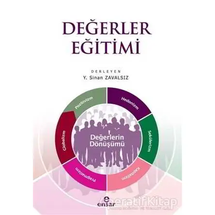 Değerler Eğitimi - Y. Sinan Zavalsız - Ensar Neşriyat