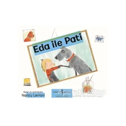 Eda İle Pati - Nancy Lemon - İş Bankası Kültür Yayınları