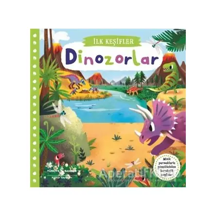 Dinozorlar - İlk Keşifler - Kolektif - İş Bankası Kültür Yayınları