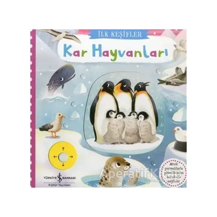 Kar Hayvanları - İlk Keşifler - Kolektif - İş Bankası Kültür Yayınları
