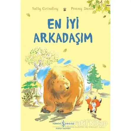 En İyi Arkadaşım - Sally Grindley - İş Bankası Kültür Yayınları