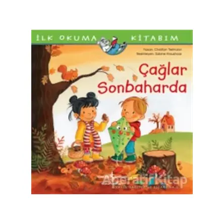 Çağlar Sonbaharda - İlk Okuma Kitabım - Christian Tielmann - İş Bankası Kültür Yayınları