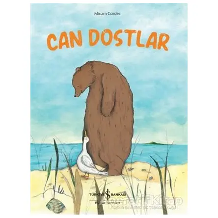 Can Dostlar - Miriam Cordes - İş Bankası Kültür Yayınları