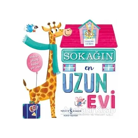 Sokağın En Uzun Evi - Stephanie Moss - İş Bankası Kültür Yayınları