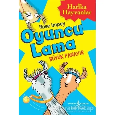 Oyuncu Lama - Büyük Panayır - Rose İmpey - İş Bankası Kültür Yayınları