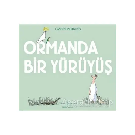 Ormanda Bir Yürüyüş - Gwyn Perkins - İş Bankası Kültür Yayınları