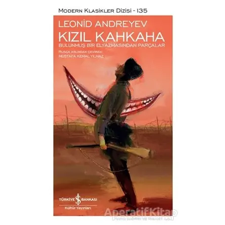 Kızıl Kahkaha (Şömizli) - Leonid Andreyev - İş Bankası Kültür Yayınları