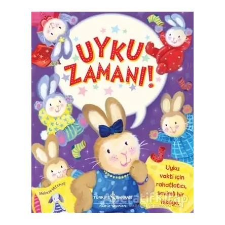 Uyku Zamanı! - Stephanie Moss - İş Bankası Kültür Yayınları