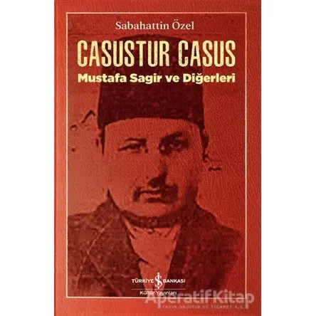 Casustur Casus - Sabahattin Özel - İş Bankası Kültür Yayınları