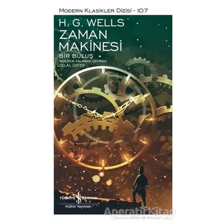 Zaman Makinesi - Bir Buluş - H. G. Wells - İş Bankası Kültür Yayınları