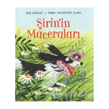 Şirinin Maceraları - Ben Manley - İş Bankası Kültür Yayınları