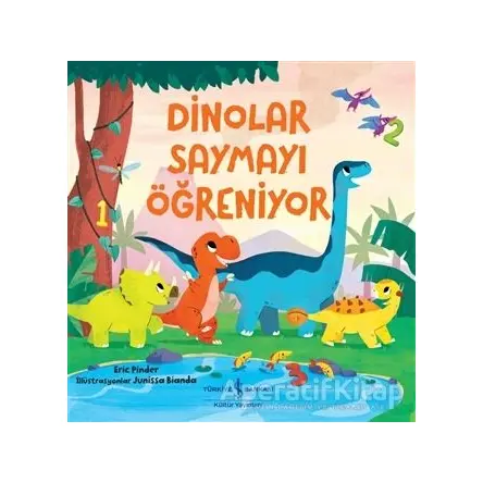 Dinolar Saymayı Öğreniyor - Eric Pinder - İş Bankası Kültür Yayınları