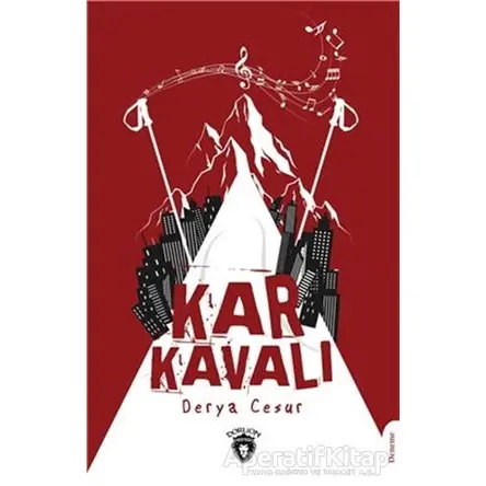 Kar Kavalı - Derya Cesur - Dorlion Yayınları