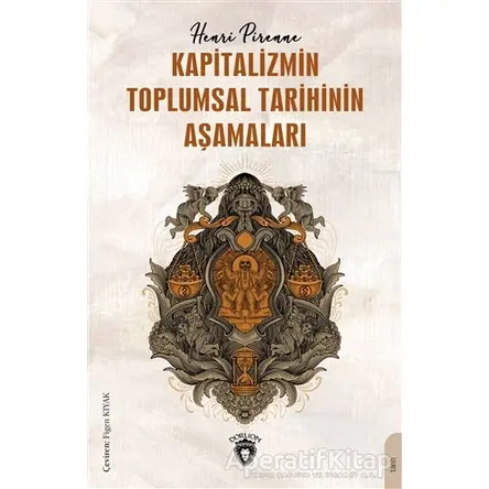 Kapitalizmin Toplumsal Tarihinin Aşamaları - Henri Pirenne - Dorlion Yayınları