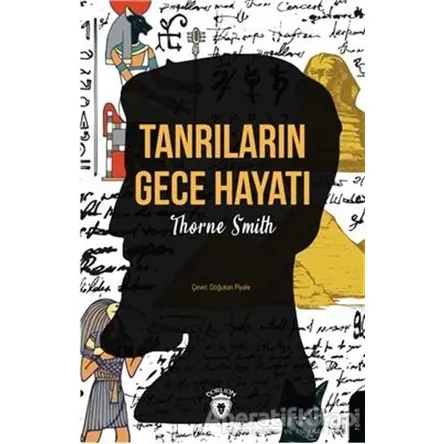 Tanrıların Gece Hayatı - Thorne Smith - Dorlion Yayınları