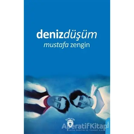 Denizdüşüm - Mustafa Zengin - Dorlion Yayınları