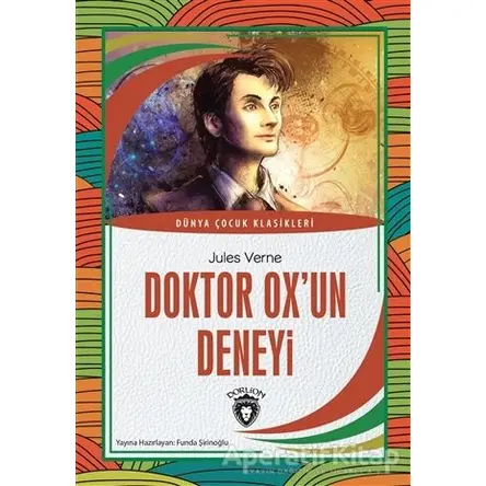 Doktor Ox’un Deneyi - Jules Verne - Dorlion Yayınları