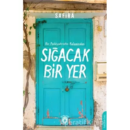 Sığacak Bir Yer - Safira - Dorlion Yayınları