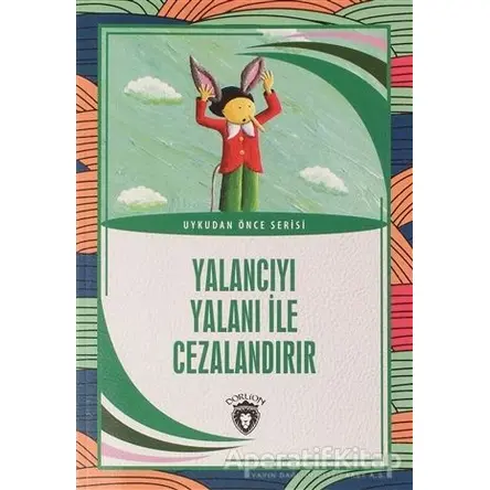 Yalancıyı Yalanı İle Cezalandır - Aydın Şimşek - Dorlion Yayınları