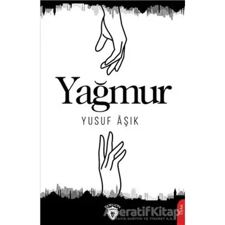 Yağmur - Yusuf Aşık - Dorlion Yayınları