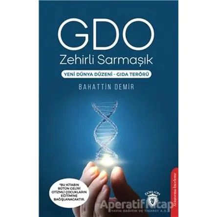 GDO Zehirli Sarmaşık - Bahattin Demir - Dorlion Yayınları