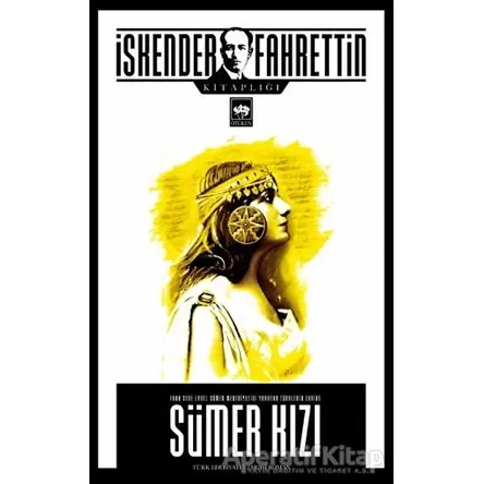 Sümer Kızı - İskender Fahrettin Sertelli - Ötüken Neşriyat