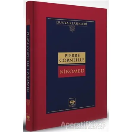 Nikomed - Pierre Corneille - Ötüken Neşriyat