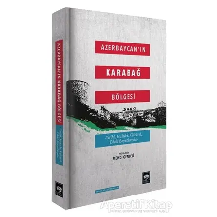 Azerbaycanın Karabağ Bölgesi - Cavid Mövsümlü - Ötüken Neşriyat