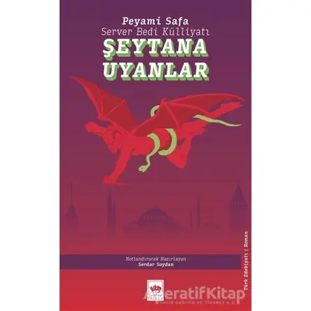 Şeytana Uyanlar - Peyami Safa - Ötüken Neşriyat
