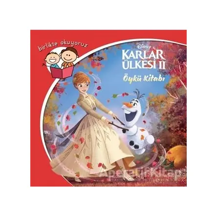 Birlikte Okuyoruz Öykü Kitabı Disney Karlar Ülkesi 2 - Kolektif - Doğan Egmont Yayıncılık