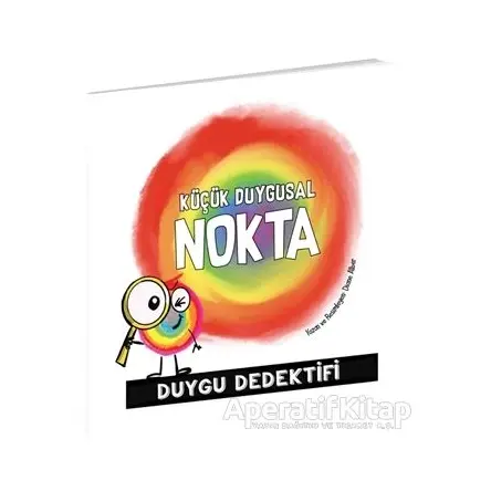 Küçük Duygusal Nokta Duygu Dedektifi - Diane Alber - Beta Kids