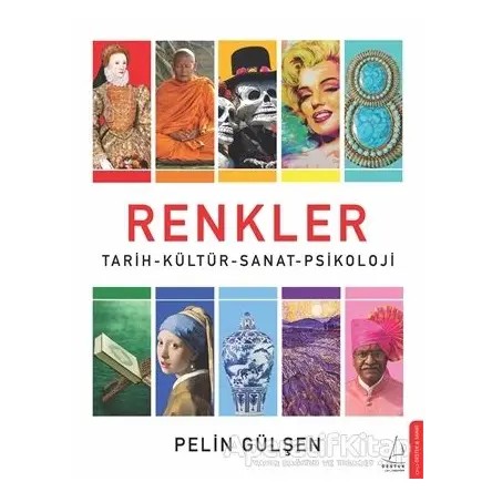 Renkler - Pelin Gülşen - Destek Yayınları