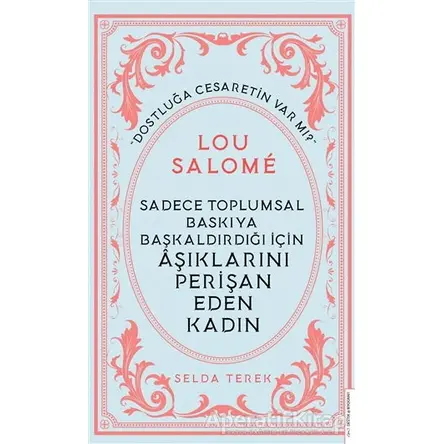 Lou Salome - Selda Terek - Destek Yayınları