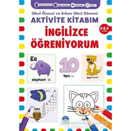 İngilizce Öğreniyorum Aktivite Kitabım 3-4-5 Yaş - Kolektif - Martı Çocuk Yayınları
