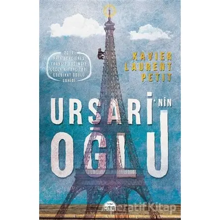 Ursari’nin Oğlu - Xavier-Laurent Petit - Martı Yayınları