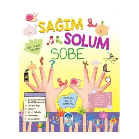 Sağım Solum Sobe - Bahar Sarıkaya - Martı Çocuk Yayınları