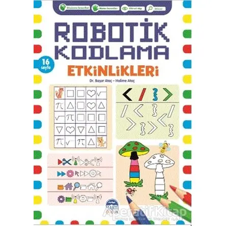 Robotik Kodlama Etkinlikleri - 2 - Başar Ataç - Martı Çocuk Yayınları