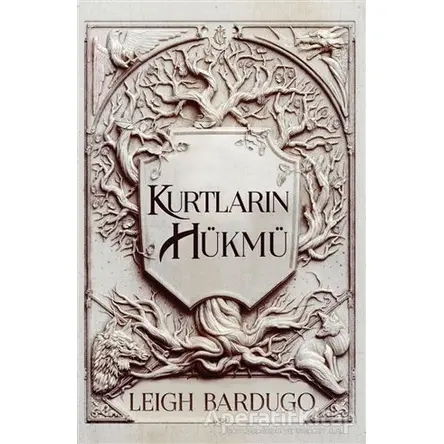 Kurtların Hükmü - Leigh Bardugo - Martı Yayınları