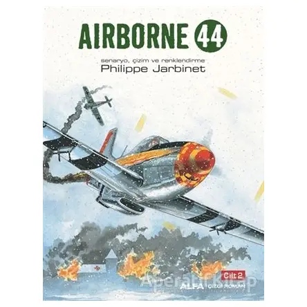 Airborne 44 Cilt 2 - Philippe Jarbinet - Alfa Yayınları