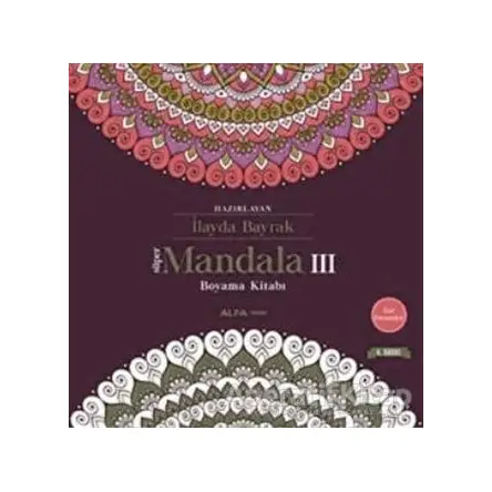 Süper Mandala 3 - İlayda Bayrak - Alfa Yayınları