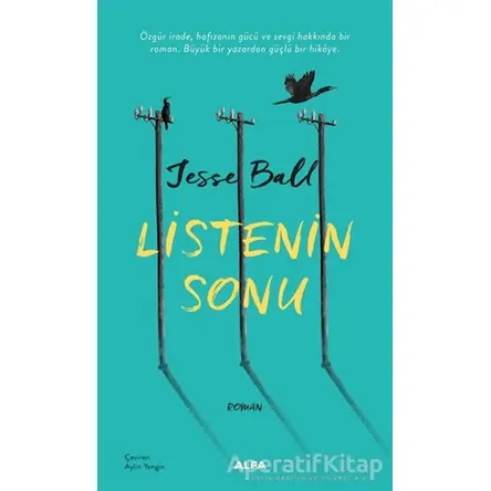 Listenin Sonu - Jesse Ball - Alfa Yayınları