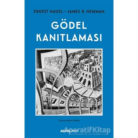 Gödel Kanıtlaması - Ernest Nagel - Alfa Yayınları