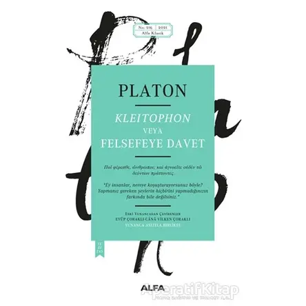 Kleitophon Veya Felsefeye Davet - Platon (Eflatun) - Alfa Yayınları