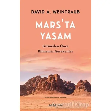 Mars’ta Yaşam - David A. Weintraub - Alfa Yayınları