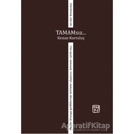 Tamamsız - Kenan Kurtuluş - Kutlu Yayınevi