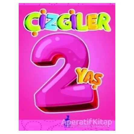 Çizgiler 2 Yaş - Kolektif - Ren Çocuk