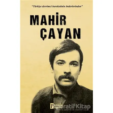 Mahir Çayan - Turan Tektaş - Parola Yayınları
