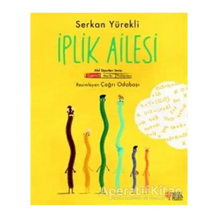 İplik Ailesi - Çarpma - Serkan Yürekli - Masalperest