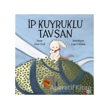 İp Kuyruklu Tavşan - Onur Erol - Masalperest