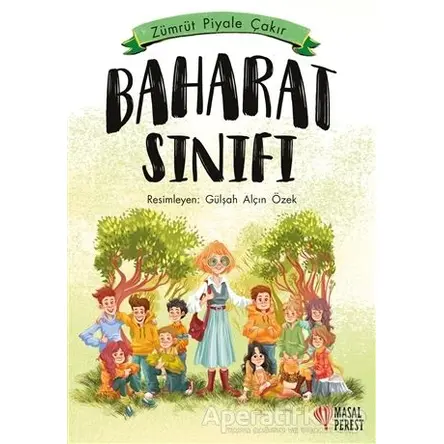 Baharat Sınıfı - Zümrüt Piyale Çakır - Masalperest